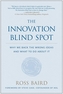 The Innovation Blind Spot