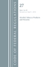 Code of Federal Regulations, Title 27 Alcohol Tobacco Products and Firearms 1-39, Revised as of April 1, 2018