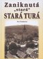 Zaniknutá „stará' Stará Turá