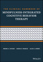 The Clinical Handbook of Mindfulness-integrated Cognitive Behavior Therapy