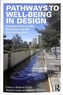 Pathways to Well-Being in Design