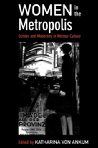 Women in the Metropolis