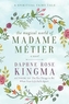 The Magical World of Madame Metier