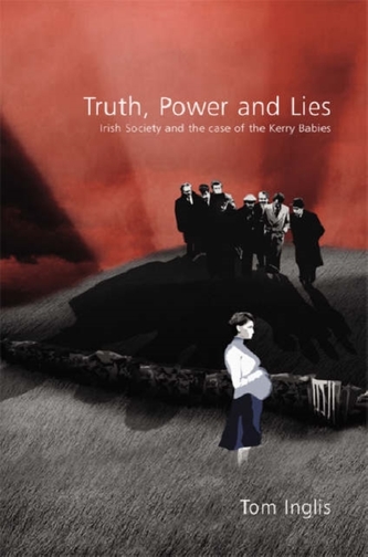 Truth, Power and Lies