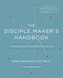The Disciple Maker's Handbook