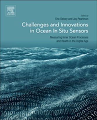Challenges and Innovations in Ocean In Situ Sensors