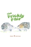 The Prickly Pair