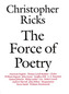 The Force of Poetry