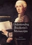 Understanding Boccherini's Manuscripts
