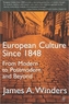 European Culture Since 1848