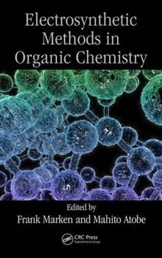 Modern Electrosynthetic Methods in Organic Chemistry