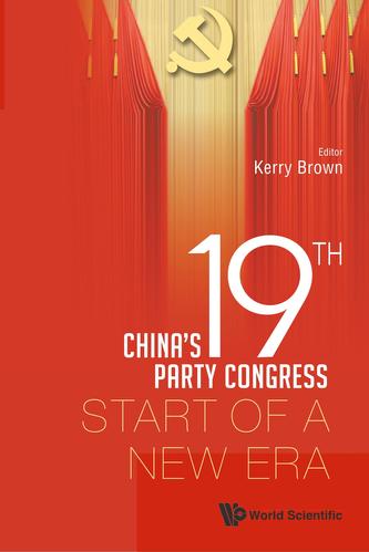 China's 19th Party Congress: Start Of A New Era