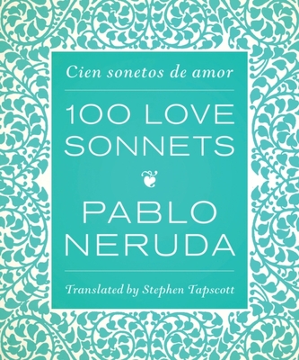 One Hundred Love Sonnets