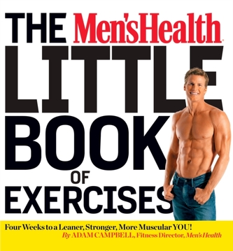 The Men's Health Little Book Of Exercises