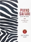 PIANO SAFARI OLDER BEGINNER LEVEL 1 PACK