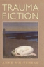 Trauma Fiction