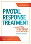 Pivotal Response Treatment for Autism Spectrum Disorders