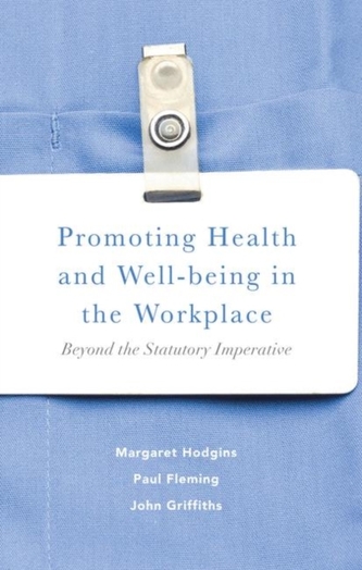 Promoting Health and Well-being in the Workplace