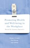 Promoting Health and Well-being in the Workplace