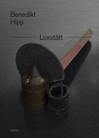 Benedikt Hipp: Luxstatt