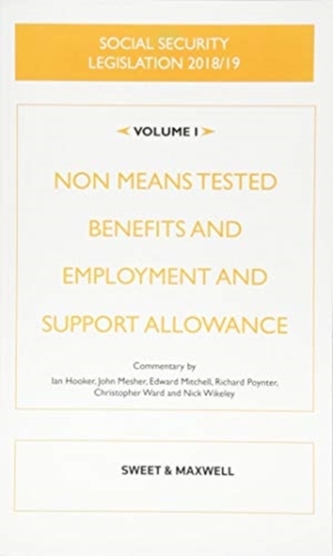 Social Security Legislation 2018/19 Volume 1