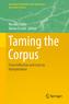 Taming the Corpus