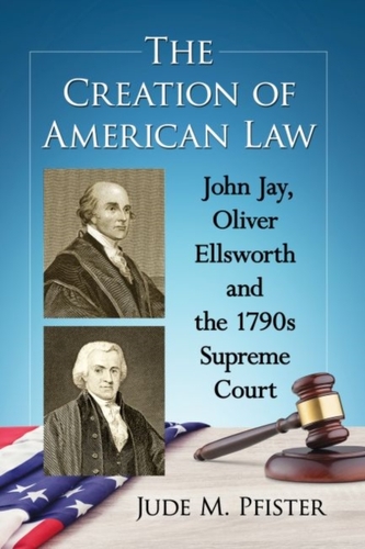 The Creation of American Law