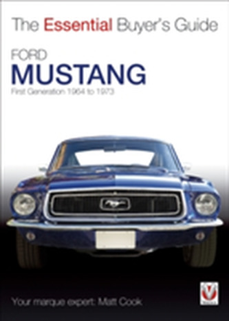 Ford Mustang - First Generation 1964 to 1973