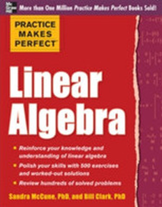 Practice Makes Perfect Linear Algebra