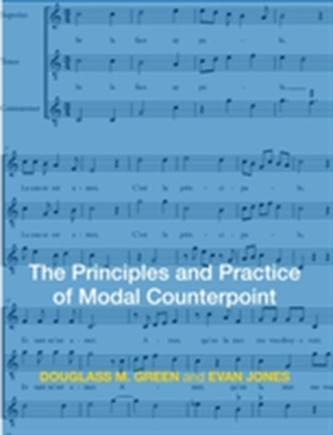 The Principles and Practice of Modal Counterpoint
