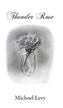 Thunder Rose