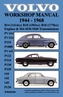 Volvo 1944-1968 Workshop Manual PV444, PV544 (P110), P1800, PV445, P122 (P120 & Amazon), P210, P130, P220, 144, 142 & 14