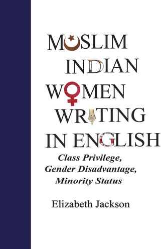 Muslim Indian Women Writing in English