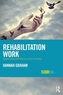 Rehabilitation Work