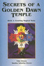 Secrets of a Golden Dawn Temple