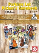 PARKING LOT PICKER'S SONGBOOK - BASS EDN