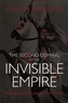 The Second Coming of the Invisible Empire