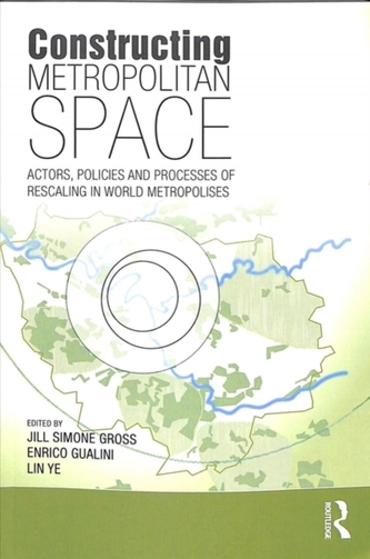 Constructing Metropolitan Space