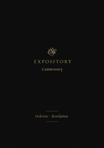 ESV Expository Commentary