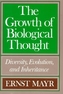 The Growth of Biological Thought
