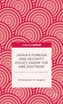Japan's Foreign and Security Policy Under the `Abe Doctrine'