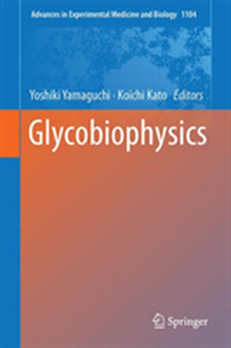 Glycobiophysics