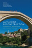 Authentic Reconstruction