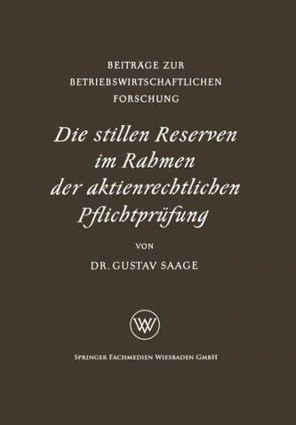 Die Stillen Reserven Im Rahmen Der Aktienrechtlichen Pflichtpr fung