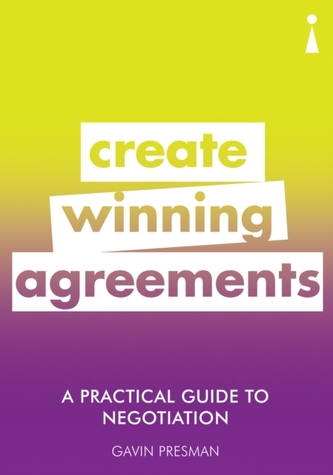 A Practical Guide to Negotiation
