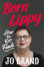 Born Lippy RADIO 4 BOOK OF THE WEEK