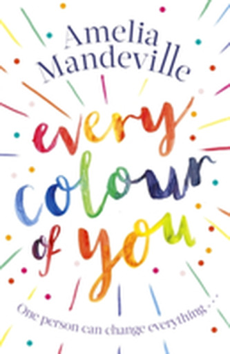 Every Colour of You