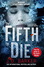 The Fifth to Die