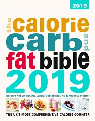The Calorie, Carb & Fat Bible 2019