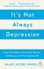 It's Not Always Depression